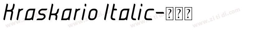 Kraskario Italic字体转换